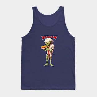 An alien said: Earth food is bad Tank Top